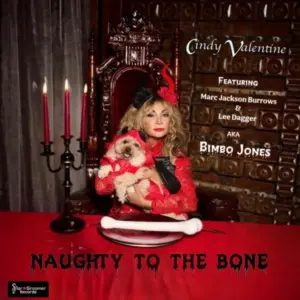 Naughty to The Bone, by Cindy Valentine -- Bimbo Jones Remixes